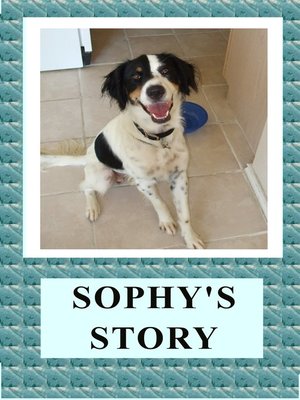 cover image of Sophy's Story